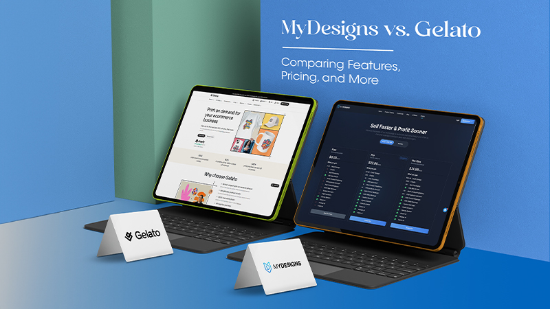 MyDesigns vs Gelato