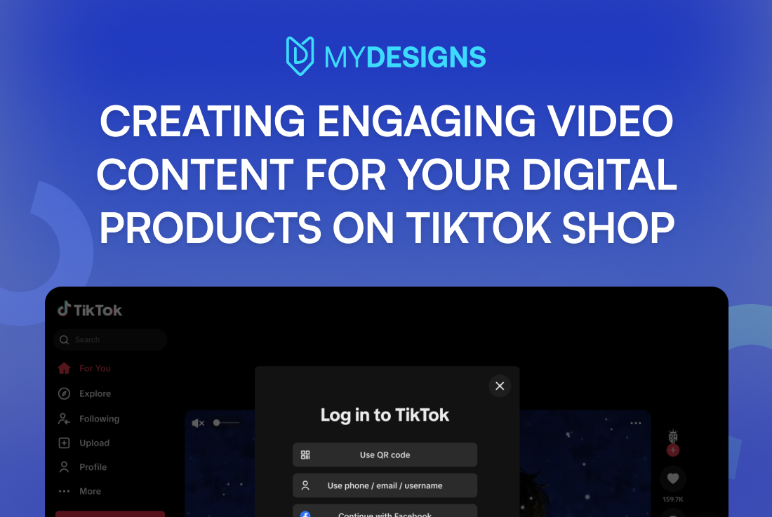 Creating Engaging Video Content for Your Digital Products on TikTok Shop