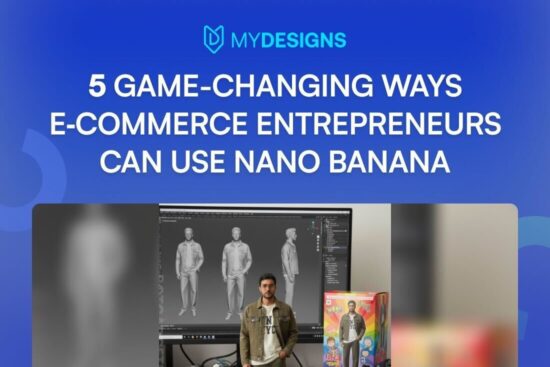 5 Game-Changing Ways E‑Commerce Entrepreneurs Can Use Nano Banana