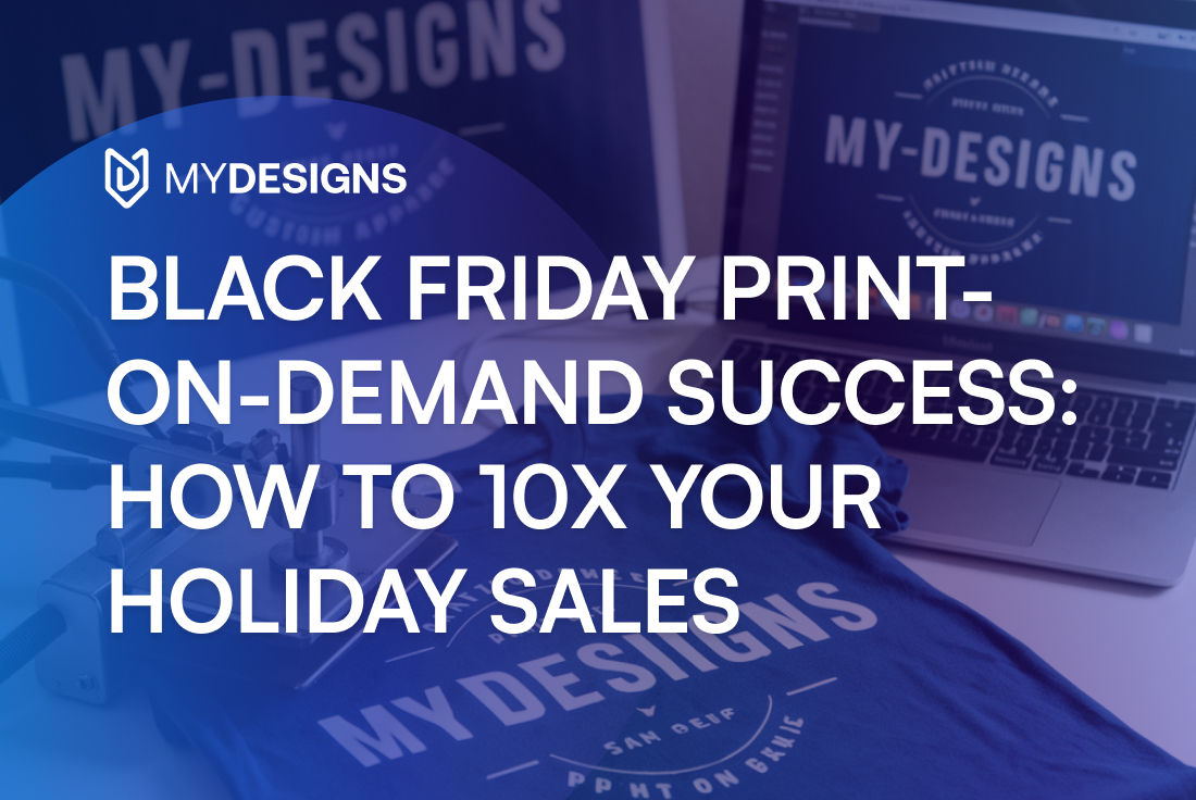 Black Friday Print-on-Demand Success
