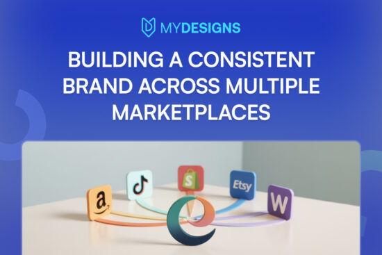 Build a Consistent Brand Across Multiple Marketplaces