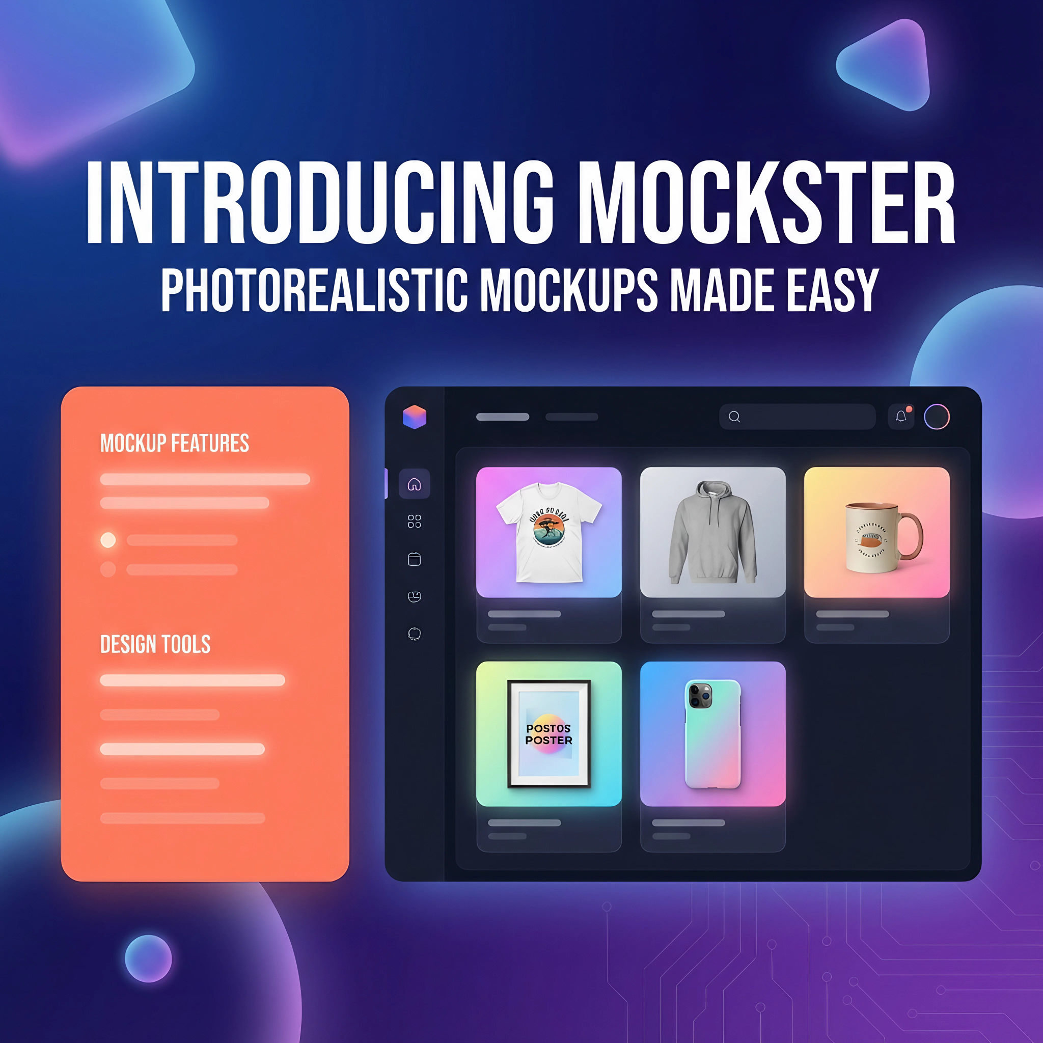 Mockster: Photorealistic Mockups Made Easy