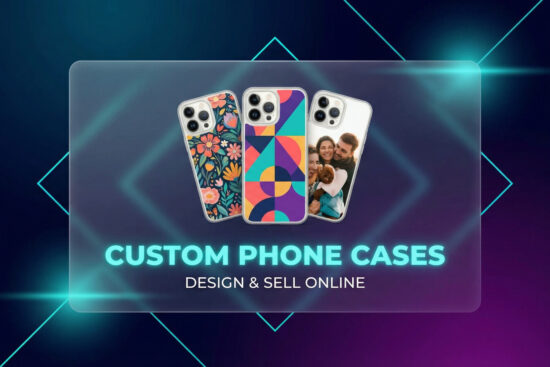 Custom phone cases design and sell online guide