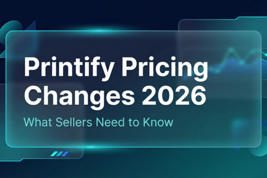Printify pricing changes 2026 blog thumbnail