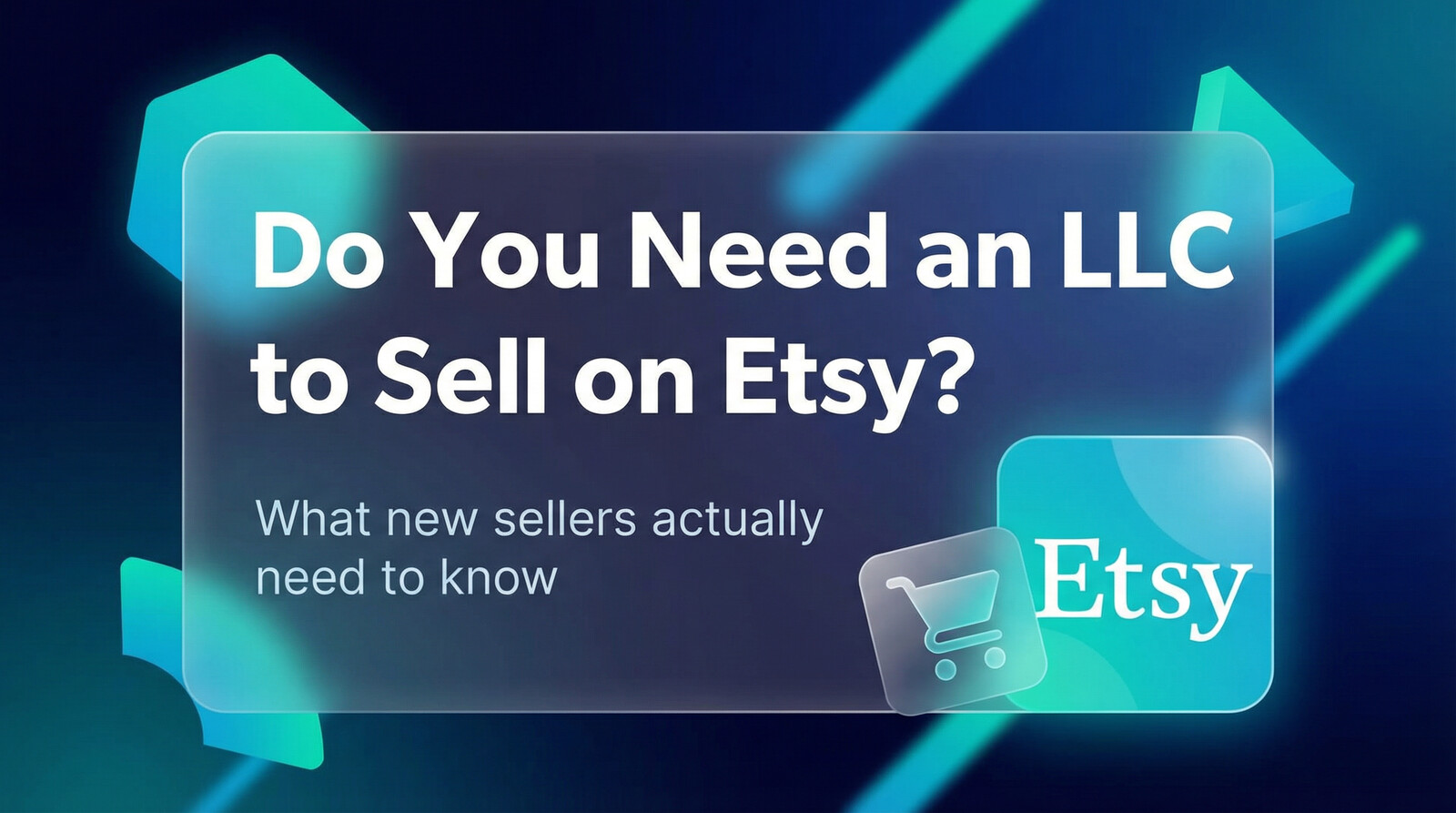 do you need an llc to sell on etsy featured image