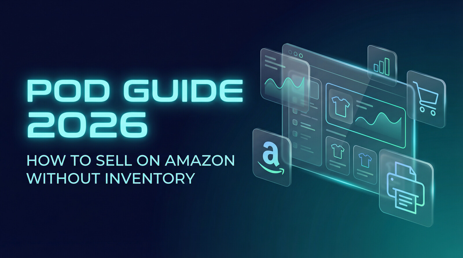 How to sell on Amazon without inventory POD guide 2026 featured image