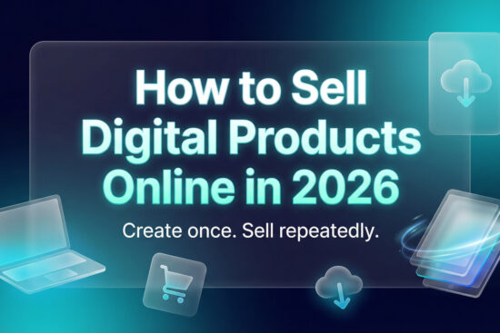 How to sell digital products online in 2026 blog cover