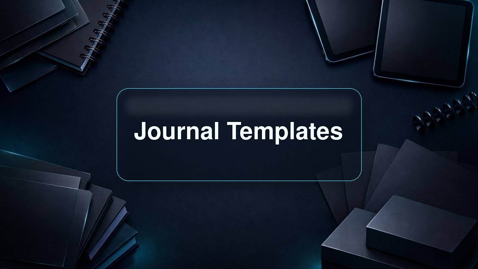 Journal Templates